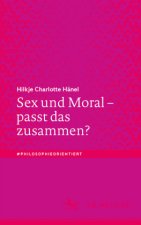 Sex Und Moral - Passt Das Zusammen?