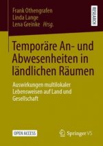 Temporare An- Und Abwesenheiten in Landlichen Raumen