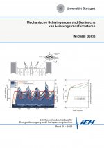 Mechanische Schwingungen und Gerausche von Leistungstransformatoren
