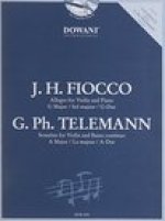 G. H. Fiocco - Allegro for Violin and Piano in G-Major, G. Ph. Telemann - Sonatina in a Major
