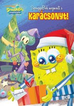 SpongyaBob Kockanadrág - SpongyaBob megmenti a Karácsonyt!