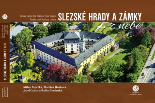 Slezskďż˝ hrady a zďż˝mky z nebe