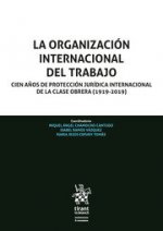 La organización internacional del trabajo