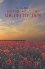 EN BUSCA DE MIGUEL DELIBES
