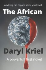 The African: Anything can happen when you travel