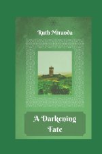 Darkening Fate
