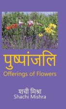 Offerings of Flowers