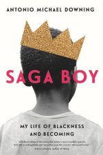 Saga Boy: My Life of Blackness and Becoming