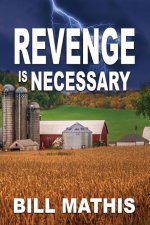 Revenge is Necessary