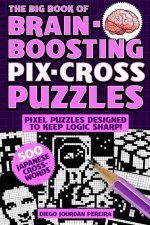 Big Book of Brain-Boosting Pix-Cross Puzzles