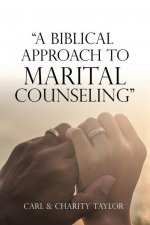Biblical Approach to Marital Counseling
