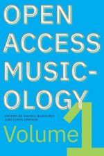 Open Access Musicology: Volume One