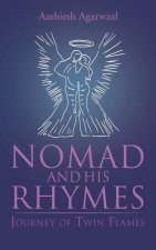Nomad and His Rhymes: Journey of Twin Flames