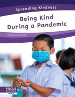 Spreading Kindness: Being Kind During a Pandemic