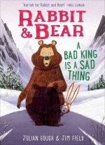 Rabbit & Bear: A Bad King Is a Sad Thing, 5