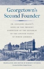 Georgetown's Second Founder