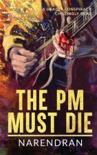 PM Must Die