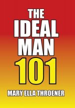 Ideal Man 101