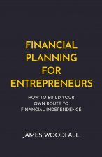 Financial Planning for Entrepreneurs