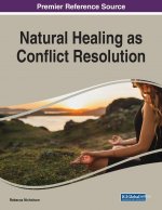 Natural Healing as Conflict Resolution