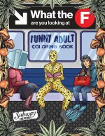 Funny Adult Coloring Book