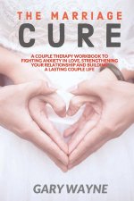 Marriage Cure