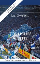 Toedliches Abseits