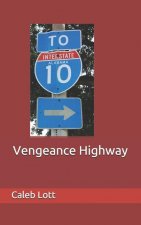 Vengeance Highway