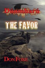Dunmharu. The Favor