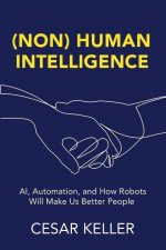 [Non] Human Intelligence
