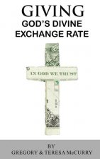 Giving: God's Divine Exchange Rate