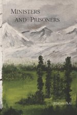 Ministers and Prisoners