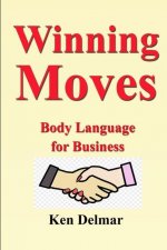 Winning Moves: Body Language for Business