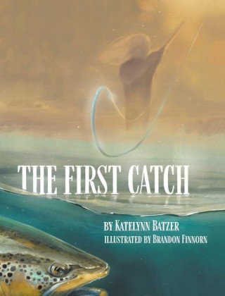 First Catch