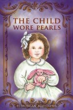 Child Wore Pearls