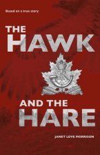 Hawk and the Hare: Based on a true story