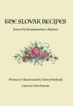 Slovak Recipes from My Grandmother's Kitchen