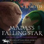 Madas's Falling Star: Featuring Madas's Unexpected Gift