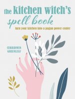 Kitchen Witch's Spell Book