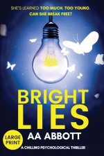 Bright Lies