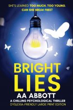 Bright Lies