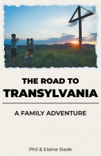 Road To Transylvania