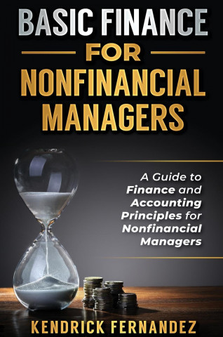 Basic Finance for Nonfinancial Managers