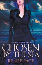 Chosen by the Sea, Book One