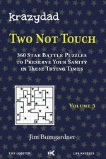Krazydad Two Not Touch Volume 5
