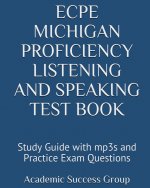 ECPE Michigan Proficiency Listening and Speaking Test Book