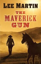 Maverick Gun