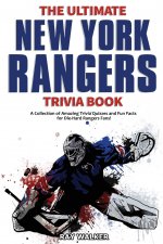 Ultimate New York Rangers Trivia Book