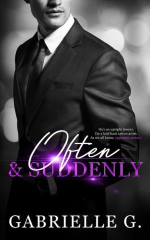 Often & Suddenly
