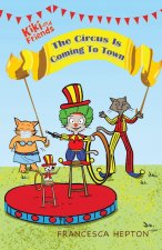 Circus Is Coming To Town